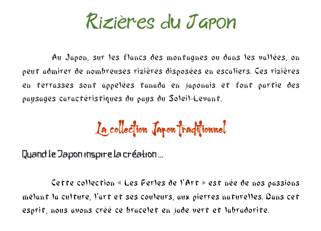 Bracelet "Rizières du Japon"